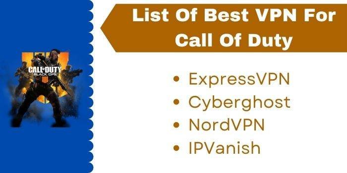 List of VPN To Play Call Of Duty
