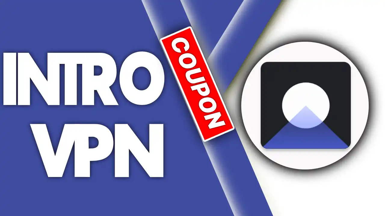 Intro VPN Coupon Code 2024 Intro VPN discounts