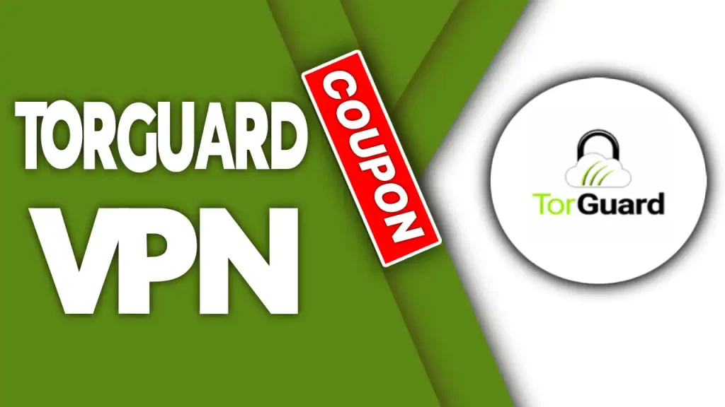TorGuard VPN coupon code